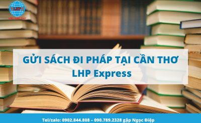 Gửi sách đi Pháp tại Cần Thơ