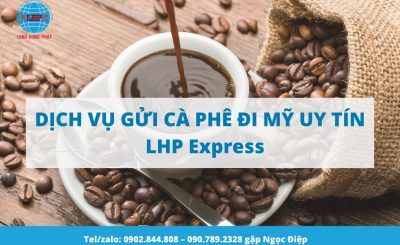 gửi cà phê đi Mỹ