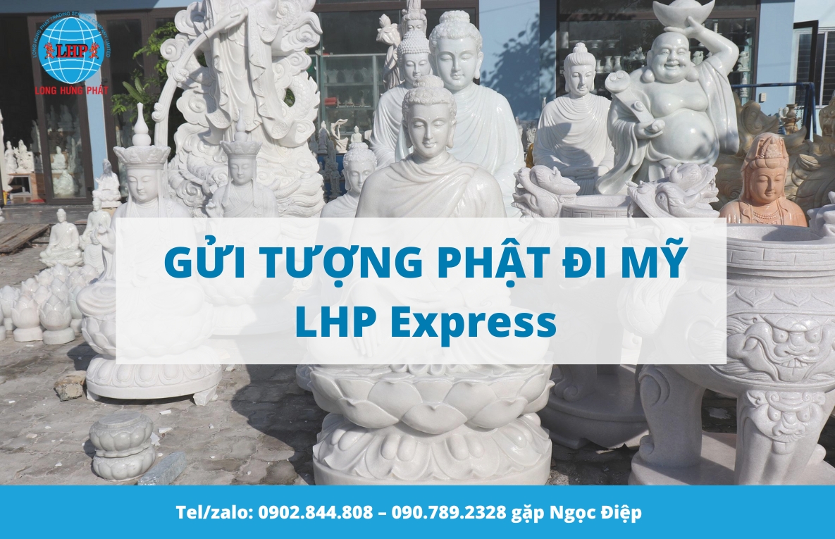 gửi tượng phật đi Mỹ