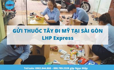 gửi thuốc tây đi Mỹ tại Sài Gòn